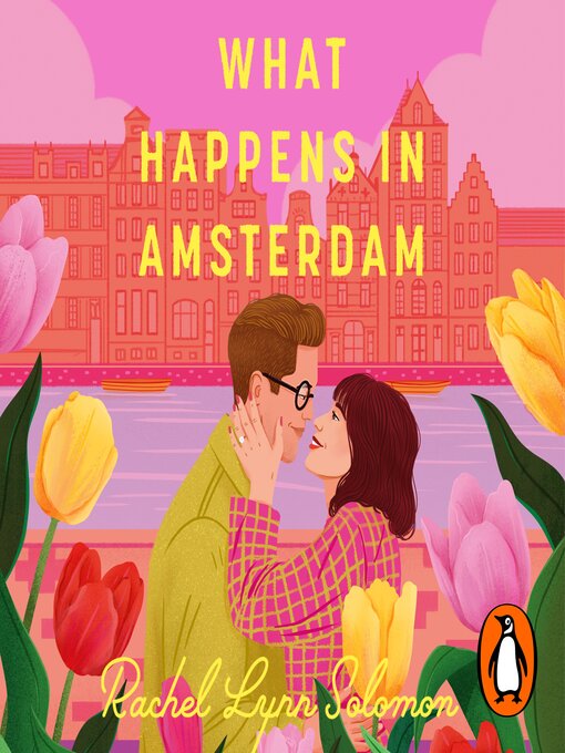 Title details for What Happens in Amsterdam by Rachel Lynn Solomon - Wait list